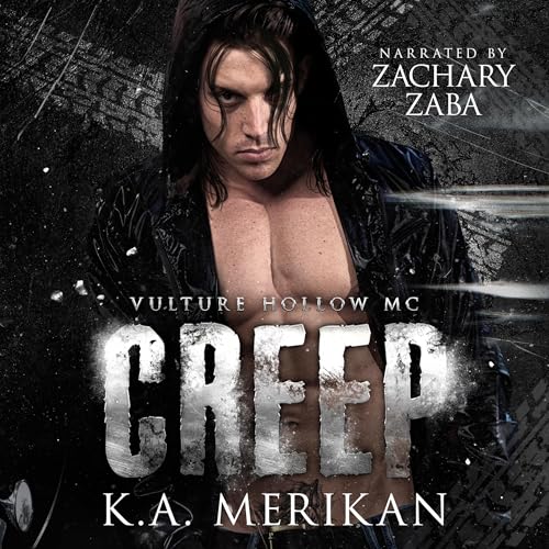 Creep Audiolibro Por K. A. Merikan arte de portada