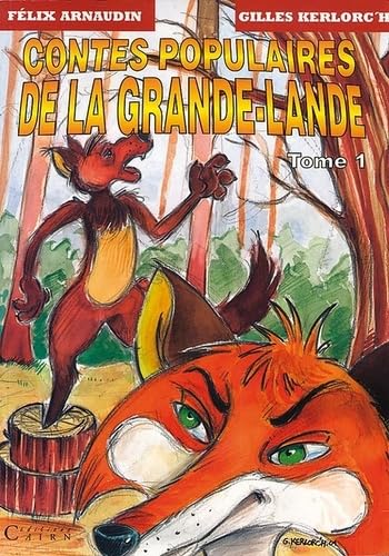 Contes populaires de la Grande-Lande: Tome 1