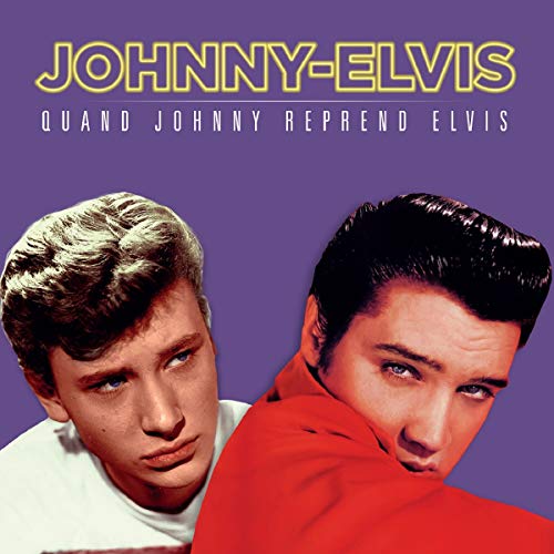 Johnny Reprend Elvis - Les Beatles, Paul McCartney, John Lennon, RIngo Starr, George Harrison Johnny Reprend Elvis
