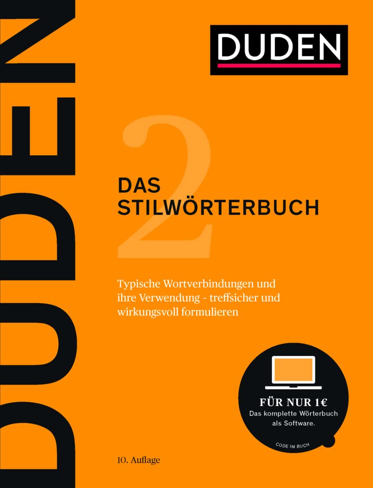 Der Duden in 12 Banden: 2 - Das Stilworterbuch (Duden - Deutsche Sprache in 12 Bänden, 2)