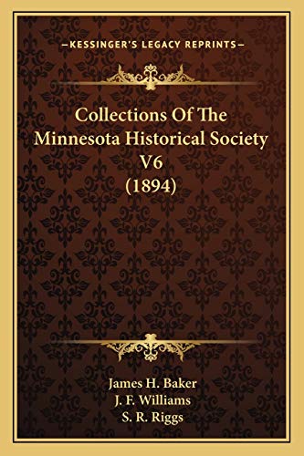 Collections Of The Minnesota Historical Society V6 (1894)