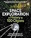 Space Exploration—A History in 100 Objects
