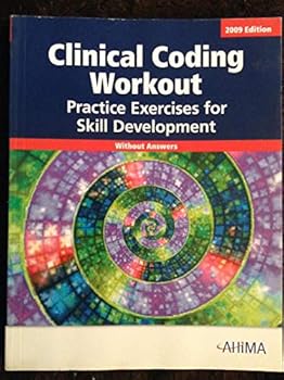 Paperback Clinical Coding Workout: Practice Exercises for Skill Development 2009 (Without Answers) Book