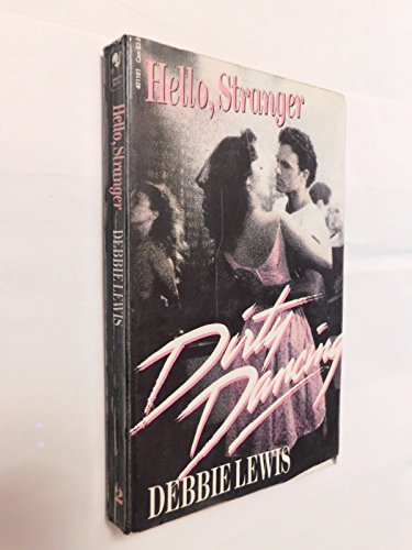 Hello Stranger (DD2) (Dirty dancing, Band 2)