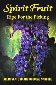 Paperback Spirit Fruit: Ripe For The Picking Book