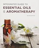Integrated Guide to Essential Oils & Aromatherapy by Bill Fifield (2014-05-04)