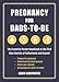 Pregnancy for Dads-to-Be: The Essential Pocket Handbook to the First Nine Months of Fatherhood and Beyond