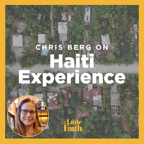 Couverture de Chris Berg on Haiti Experience