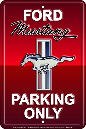Ford Mustang Parking Only Sign