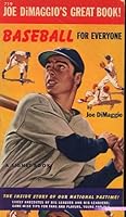 Baseball for Everyone : The Inside Story of Our National Pastime! B002T1BT0S Book Cover