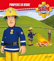 Sam le pompier - Pompiers en herbe 2017019429 Book Cover