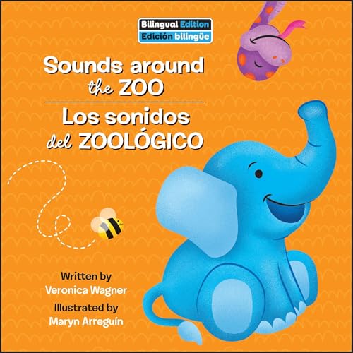 Los sonidos del zool&amp;oacute;gico / Sounds Around the Zoo (By Veronica Wagner, Arlette de Alba) episode artwork