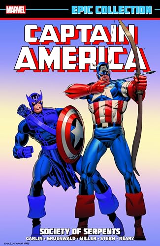 Society of Serpents (By: Roger Stern,Paul Neary,Frank Miller,Mark Gruenwald,Mike Carlin)