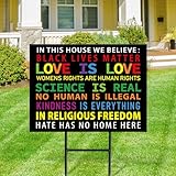FYSUIMU Pride Metal Garden Stakes in This House We Believe Decorative Lawn Sign Love is Love BLM Welcome Yard Sign for Lawn Patio Porch Home Outside Decor