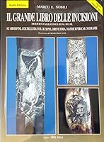 Il Grande Libro Delle Incision, Modern Engravings Real Book B003VZZQWI Book Cover