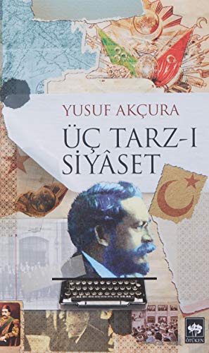 Uc Tarz-i Siyaset