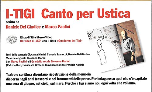 Quaderno Dei Tigi. I Tigi. Canto Per Ustica