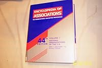 Encyclopedia of Associations (An Associations Unlimited reference, Volume 1 Part 1) 0787682853 Book Cover