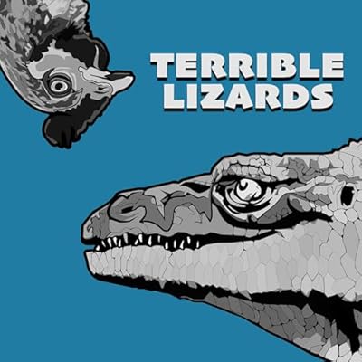 Terrible Lizards