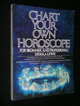 Paperback Chart Your Own Horoscope: For Beginner and Professional Book