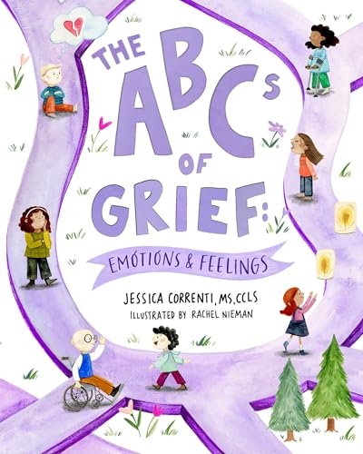The ABCs of Grief: Emotions & Feelings (a book for all types of grief and loss, navigating the range of complex feelings) - image 1