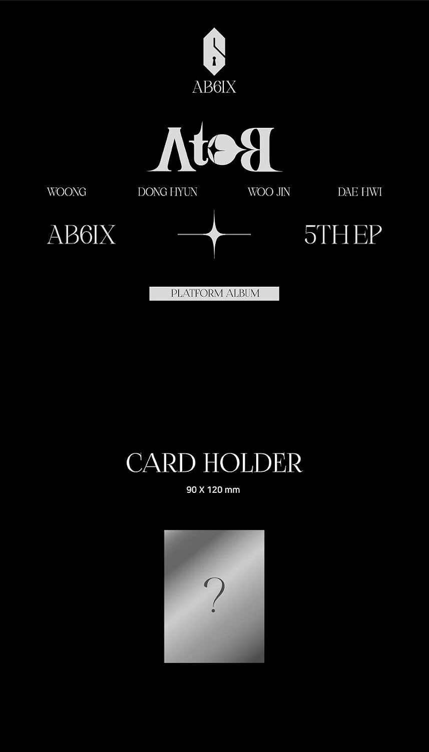 AB6IX - 5th EP A to B Platform ver. PHOTOCARD ALBUM + Extra Photocards Set