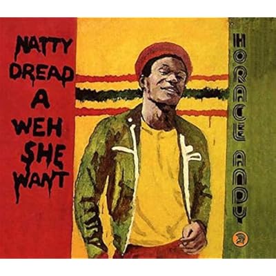 Natty Dread a Weh She Went