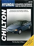 handbuch hyundai tucson 2017 deutsch  Hyundai Coupes and Sedans, 1986-93 Elantra/Excel/Scoupe/Sonata (Chilton\'s Total Car Care Repair Manual)