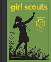 Algopix Similar Product 17 - Girl Scouts A Celebration of 100
