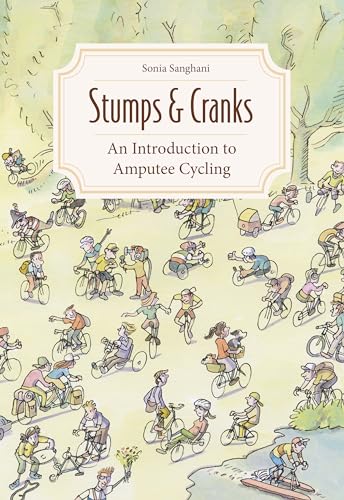 Stumps and Cranks: An Introduction to Amputee Cycling