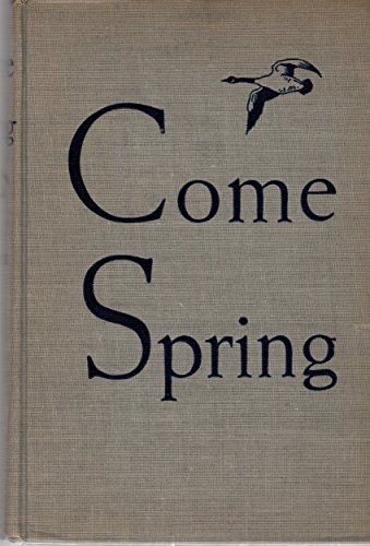 Come Spring B000O5UW0Y Book Cover