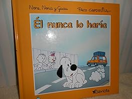 Él nunca lo haría (Un mundo...