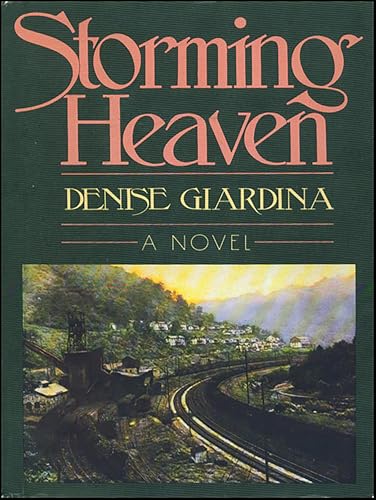 Storming Heaven: A Novel