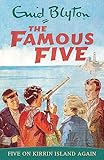 Five on Kirrin Island Again: Book 6 (Famous Five)