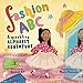 Fashion ABC: A sparkling Alphabet Adventure