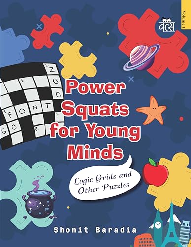Power Squats for Young Minds: Logic Grids and Other Puzzles