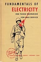 Fundamentals of electricity for those preparing for war service (Preinduction training series) B0006S54JI Book Cover
