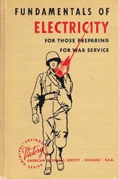 Hardcover Fundamentals of electricity for those preparing for war service (Preinduction training series) Book