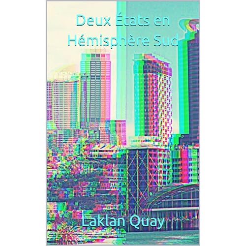 Deux États en Hémisphère Sud Audiolibro Por Laklan Quay arte de portada