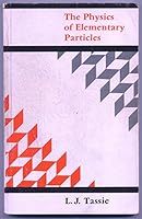 Tassie: the Physics of Elementary Part 0470845759 Book Cover