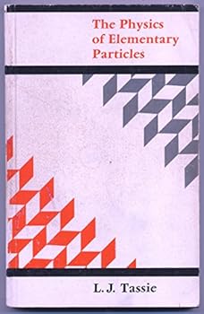 Paperback The Physics of Elementary Particles Book