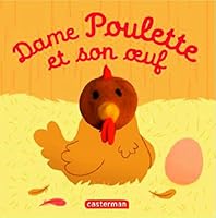 Dame Poulette et son oeuf 2203123877 Book Cover