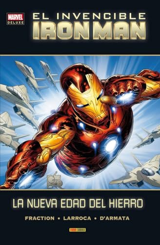 El Invencible Iron Man 5. La Nueva Edad De Hierro (MARVEL DELUXE)