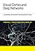 Visual Cortex and Deep Networks: Learning Invariant Representations (Computational Neuroscience Series)