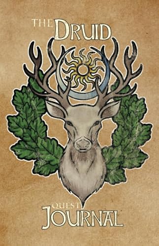 The Druid: Quest Journal (Character Class Quest Journals)