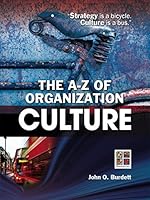 The A-Z Of Organization Culture 0994763123 Book Cover