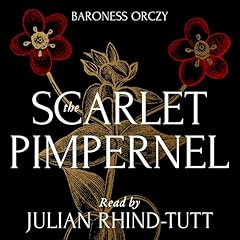 The Scarlet Pimpernel Audiobook By Baroness Orczy cover art