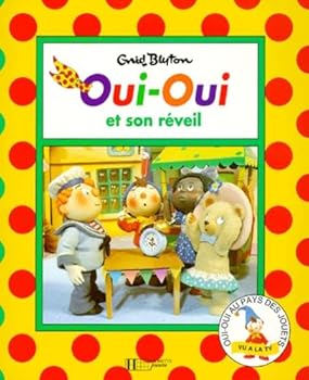 Paperback Oui-Oui et la sonnette d'alarme [French] Book