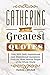 Gathering of the Greatest Quotes: Over 3650 Daily Inspirational and Motivational quotations from the most famous people of the whole world