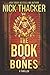 The Book of Bones (Harvey Bennett Thrillers)